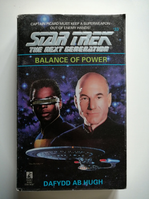Star Trek TNG # 33: Balance of Power (Hugh, Dafydd Ab)