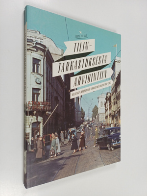 Jouni Yrjänä : Tilintarkastuksesta arviointiin : Helsingi...