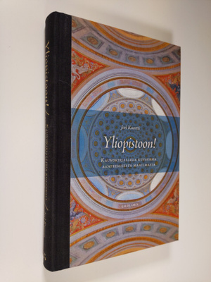 Joel Kuortti : Yliopistoon! : kaunokirjallisia kuvauksia ...