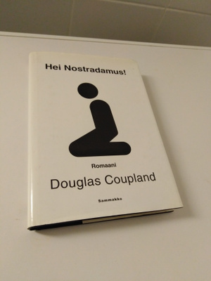 Douglas Coupland: Hei Nostradamus