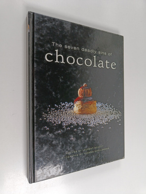 Laurent Schott : The Seven Deadly Sins of Chocolate