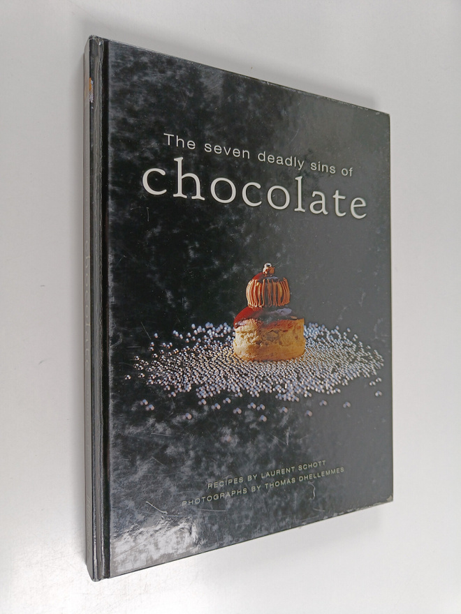 Laurent Schott : The Seven Deadly Sins of Chocolate