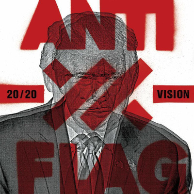 ANTI FLAG - 20/20 VISION