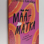 Henriikka Rönkkönen : Määmatka ja muita sinkkuelämän ihmeitä - pikkukuva 1