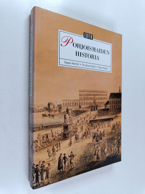 Seppo Hentilä ym. : Pohjoismaiden historia