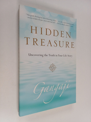 Gangaji : Hidden Treasure : Uncovering the Truth in Your ...