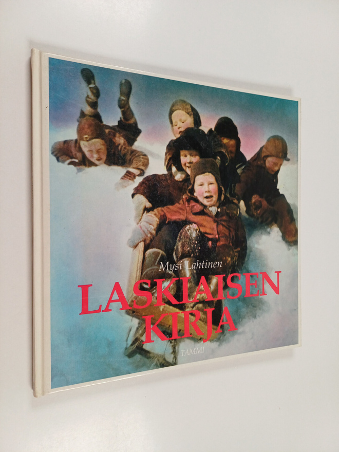 Mysi Lahtinen : Laskiaisen kirja