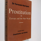 Fernando Henriques : Prostitution and society, Vol. 2 - P... - pikkukuva 1