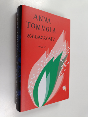 Anna Tommola : Haamusärky