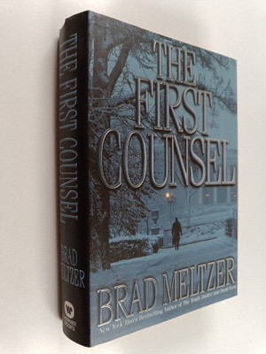 Brad Meltzer : The First Counsel