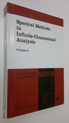 Y.M. Berezansky : Spectral Methods in Infinite-Dimensiona...