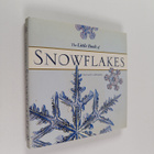 Kenneth Libbrecht : The Little Book of Snowflakes - pikkukuva 1