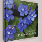 Jouko Rikkinen : Suomalaiset perinnekasvit - pikkukuva 1