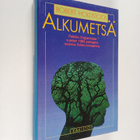 Robert Holdstock : Alkumetsä - pikkukuva 1