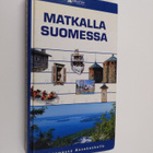 Mikko Mansikka : Matkalla Suomessa : Alahärmästä Äänekosk... - pikkukuva 1