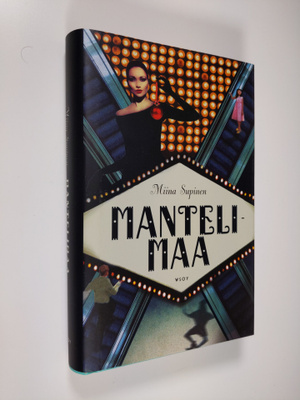 Miina Supinen : Mantelimaa