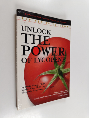 David Yeung ym. : Unlock the Power of Lycopene - Redefini...