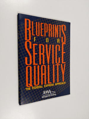 American Management Association : Blueprints for Service ...