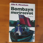 Ellis K.Meacham:Bombayn merirosvot.Sid. - pikkukuva 1