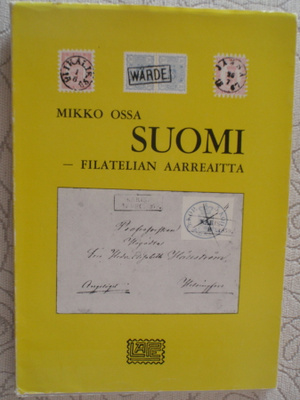 Mikko Ossa Suomi - Filatelian aarreaitta