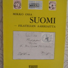 Mikko Ossa Suomi - Filatelian aarreaitta - pikkukuva 1