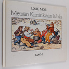Louis Moe : Metsän kuninkaan juhla - pikkukuva 1