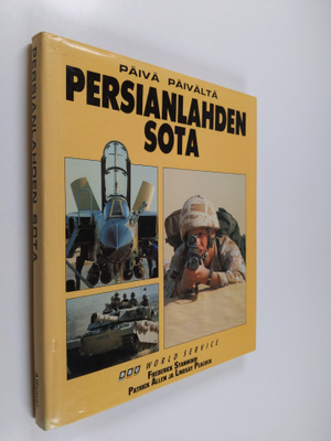 Frederick Stanwood : Persianlahden sota päivä päivältä