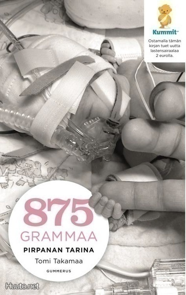 Tomi Takamaa: 875 grammaa - Pirpanan tarina
