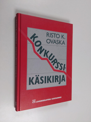 Risto K. Ovaska : Konkurssikäsikirja