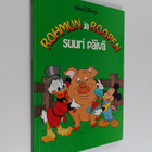Walt Disney : Rohmun ja Roopen suuri päivä : Disneyn satu... - pikkukuva 1