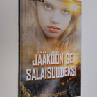 Deb Loughead : Jääköön se salaisuudeksi - pikkukuva 1