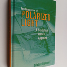 Christian Brosseau : Fundamentals of polarized light : a ... - pikkukuva 1