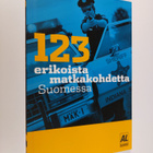 Marko (toim.) Lysmä : 123 erikoista matkakohdetta Suomessa - pikkukuva 1
