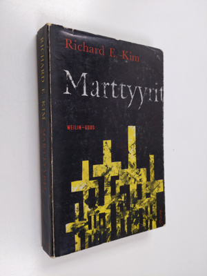 Richard E. Kim : Marttyyrit