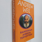 Andrew Weil : Kahdeksan askelta terveyteen : kunto-ohjelm... - pikkukuva 1