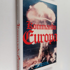 Anders Leopold Elmquist : Kommando europa - pikkukuva 1