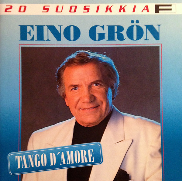 Eino Grön - Tango D'Amore