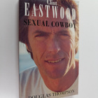 Douglas Thompson : Clint Eastwood : sexual cowboy - pikkukuva 1