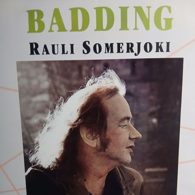 Rauli Badding Somerjoki : Laulajan taival. 32 sävelmää. 2LP.