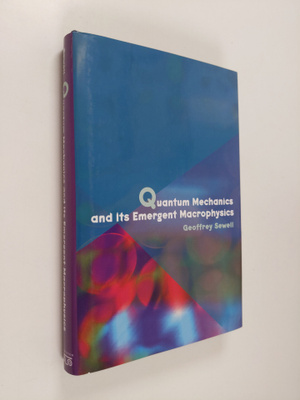 Geoffrey L. Sewell : Quantum mechanics and its emergent m...
