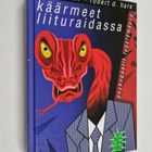 Pirjo Haapoja ym. : Käärmeet liituraidassa - psykopaatit ... - pikkukuva 1