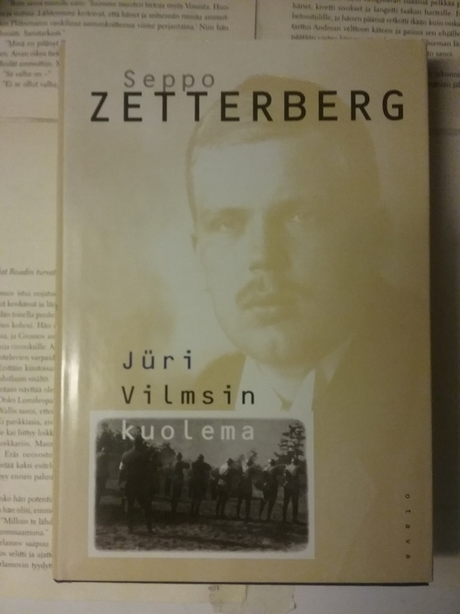 Seppo Zetterberg - Jüri Vilmsin kuolema (sid.)