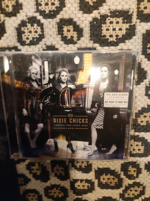 Dixie Chicks - Taking The Long Way