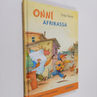 Teija Niemi : Onni Afrikassa - pikkukuva 1