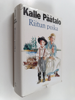 Kalle Päätalo : Riitun poika : Iijoki-sarjan mukaan