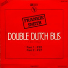 FRANKIE SMITH: Double dutch bus Part 1 & 2 (PS) 12" - pikkukuva 2