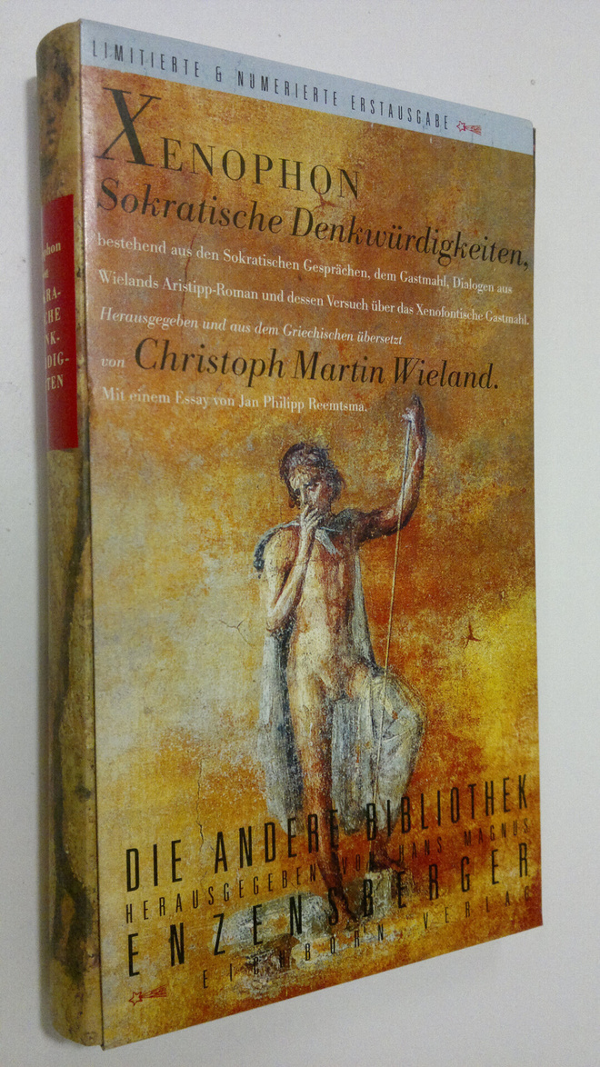 Christoph Martin Wieland : Xenophon : Sokratische Denkwur...