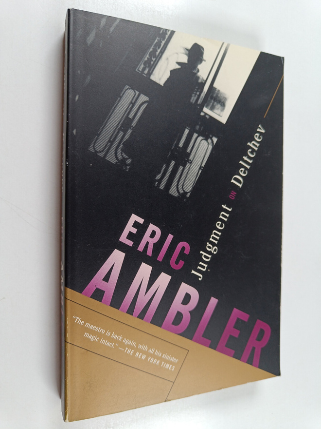 Eric Ambler : Judgment on Deltchev