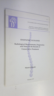 Mauno Ylikoski : Idiopathic scoliosis : radiological meas...