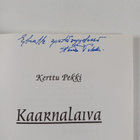 Kerttu Pekki : Kaarnalaiva (bark boat) - poems and poetic... - pikkukuva 3